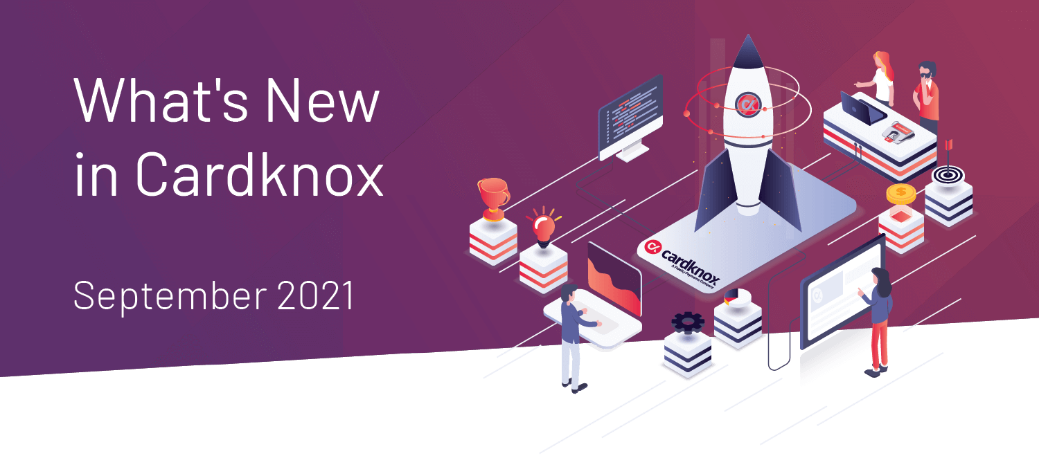 Whats new in Cardknox graphic